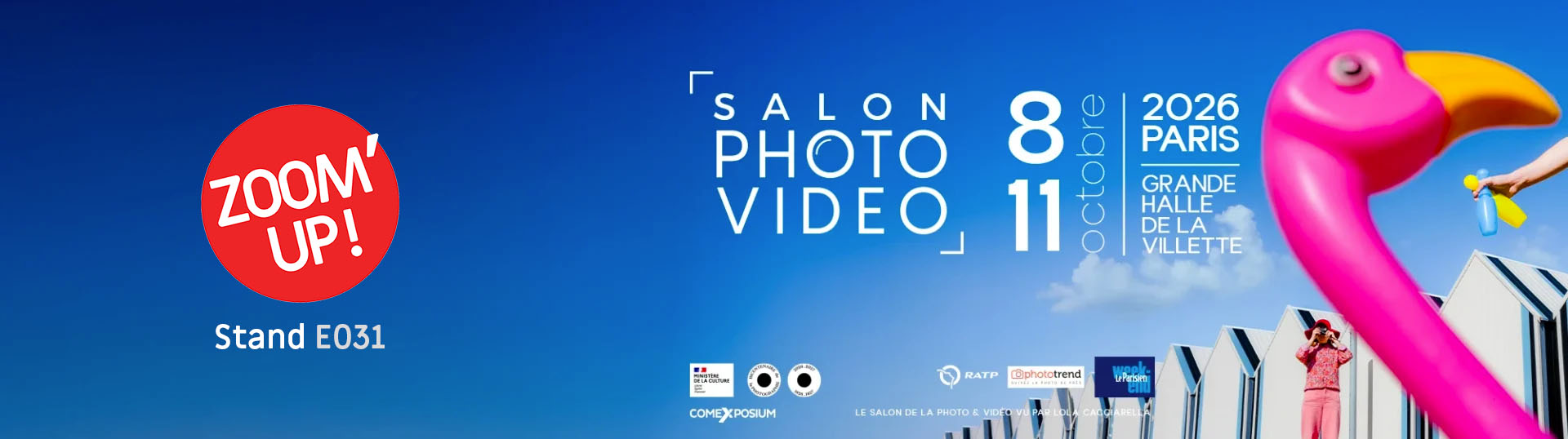 Salon Photo & Vidéo avec ZOOM'UP du 8 au 11 octobre 2026 - Paris